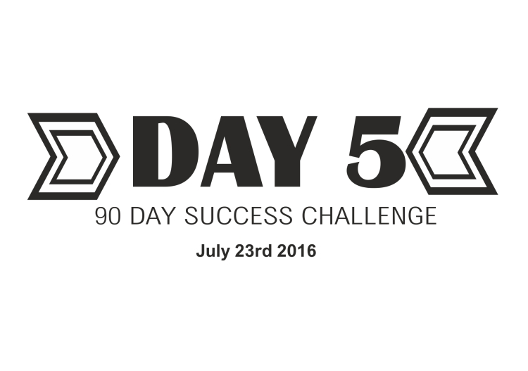 90 day success challenge day 5